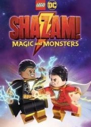 LEGO DC Shazam - Monstres et magie